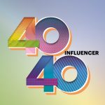 influencer 40 under 40